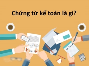 Chứng từ kế toán là căn cứ để ghi sổ kế toán